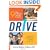 Drive: 9 Ways to Motivate Your Kids to Achieve