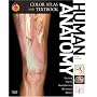 Human Anatomy, Color Atlas and Textbook: With STUDENT CONSULT Online Access