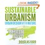 Sustainable Urbanism: Urban Design With Nature