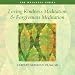 Loving Kindness Meditation and Forgiveness Meditation