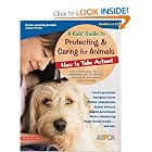 A Kids' Guide to Protecting and Caring for Animals: How to Take Action! by Cathryn Berger Kaye M.A.