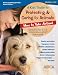 Book A Kids' Guide to Protecting & Caring for Animals: How to Take Action! (A Kids' Guide to...)
