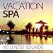 Vacation SPA - Compilation Mix Vacation SPA - Compilation Mix