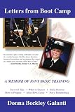 Letters From Boot Camp: A Memoir of Navy Basic Training