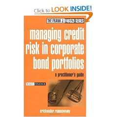 Managing Credit Risk in Corporate Bond Portfolios: A Practitioner's Guide (Frank J. Fabozzi Series)