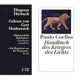 Handbuch des Kriegers des Lichtsvon "Paulo Coelho"