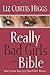 Really Bad Girls of the Bible: More Lessons from Less-Than-Perfect Women