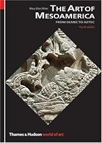 The Art of Mesoamerica (World of Art)