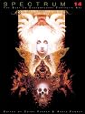 Spectrum 14: The Best in Contemporary Fantastic Art (Spectrum (Underwood Books))