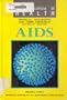 AIDS: Medical Disorders and Their Treatment (Encyclopedia of Health)