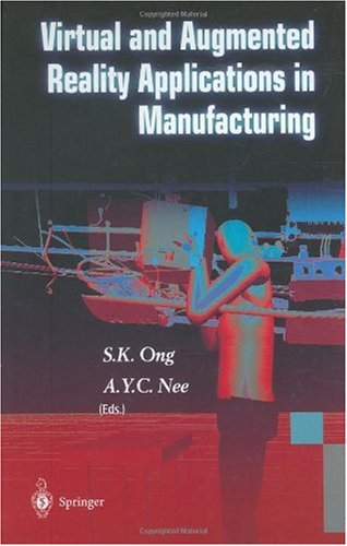 Virtual Reality and Augmented Reality Applications in Manufacturing