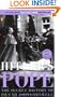 Hitler's Pope: The Secret History of Pius XII