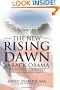 The New Rising Dawn  Barack Obama: The Messianic President