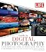 LIFE Guide to Digital Photography: Everything You Need to Shoot Like the Pros by Joe McNally, The Editors of LIFE