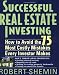 Successful Real Estate Investing: How to Avoid the 75 Most Costly Mistakes Every Investor Makes Successful Real Estate Investing: How to Avoid the 75 Most Costly Mistakes Every Investor Makes