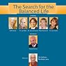The Search for the Balanced Life: From Avatars to Douche Bags