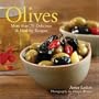 Olives: More than 70 Delicious & Healthy Recipes