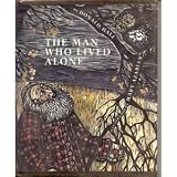 The Man Who Lived Alone