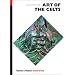 Art of the Celts: From 700 BC to the Celtic Revival (World of Art)