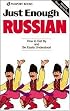 Just Enough Russian