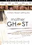 Mother Ghost