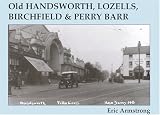Old Handsworth, Lozells, Birchfield & Perry Barr