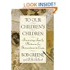 To Our Children's Children Book