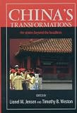 China s Transformations: The Stories beyond the Headlines