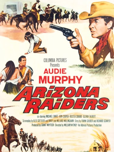 Amazon Com Arizona Raiders Audie Murphy Michael Dante
