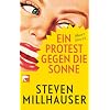 Ein Protest gegen die Sonne: Short Storys