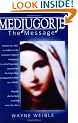 Medjugorje the Message (Christian Classics)