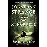Jonathan Strange and Mr Norrell ~ Susanna Clarke