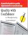 Quality with confidence in manufacturing