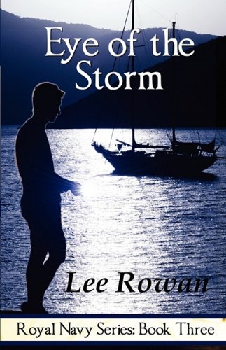 Eye of the Storm (Royal Navy, Book 3)