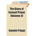 The Diary of Samuel Pepys (Volume 4)