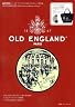 OLD ENGLAND
