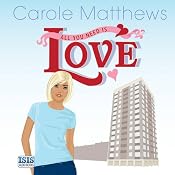 All You Need Is Love | [Carole Matthews]