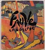 The Fauve Landscape