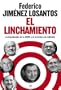 El Linchamiento (Actualidad (esfera))