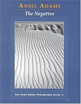 The Negative (Ansel Adams Photography, Book 2)
