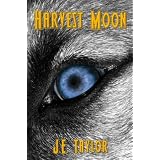 Harvest Moon ~ J.E. Taylor