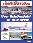Betriebsalltag bei der Interflug - Vo...