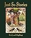 Just So Stories - For Little Children