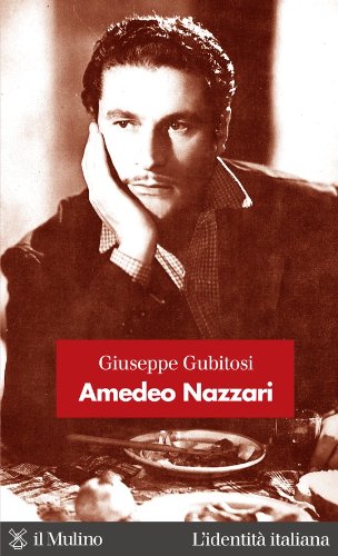 Amedeo Nazzari (L'identità italiana) (Italian Edition)