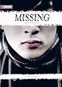Missing (Novel) Volume 1: Spirited Away