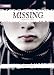 Missing (Novel) Volume 1: Spirited Away