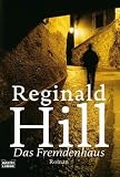Das Fremdenhaus: Roman - Reginald Hill