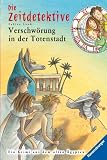 Verschw&ouml;rung in der Totenstadt (Die Zeitdetektive, Band 1) - Fabian Lenk