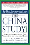 The China Study: The Most Comprehensi...