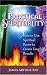 Practical Spirituality: How to Use Spiritual Power to Create Tangible Results